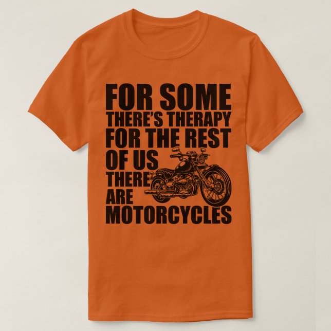 Camiseta Motocicleta para algunas terapias para el resto de (Diseño del anverso)