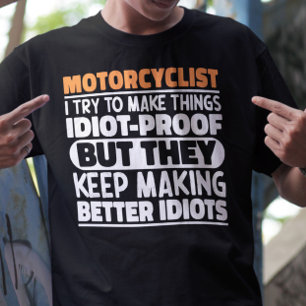 Camiseta Motociclista Intento Hacer Las Cosas Divertidas.