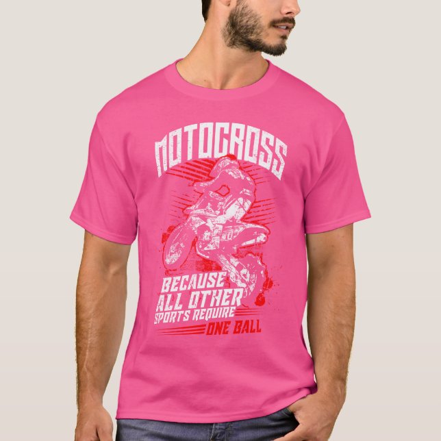 Camiseta Motocross Because All Other Sports Require One gif (Anverso)