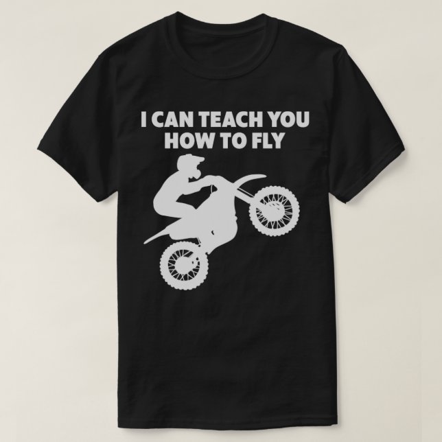 Camiseta Motocross Biker Dirt Bicicleta puede enseñarle (Diseño del anverso)