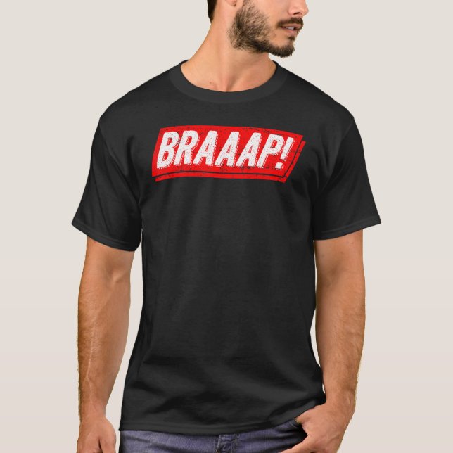 Camiseta Motocross Braap Motorcycle Bike Carreras (Anverso)