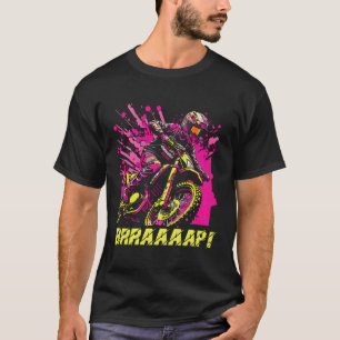 Camiseta Motocross Brraaap Dirt Bike
