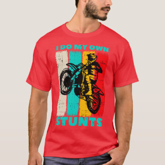 Camiseta Motocross Dirt Bike Own Stunts Biker Gifts