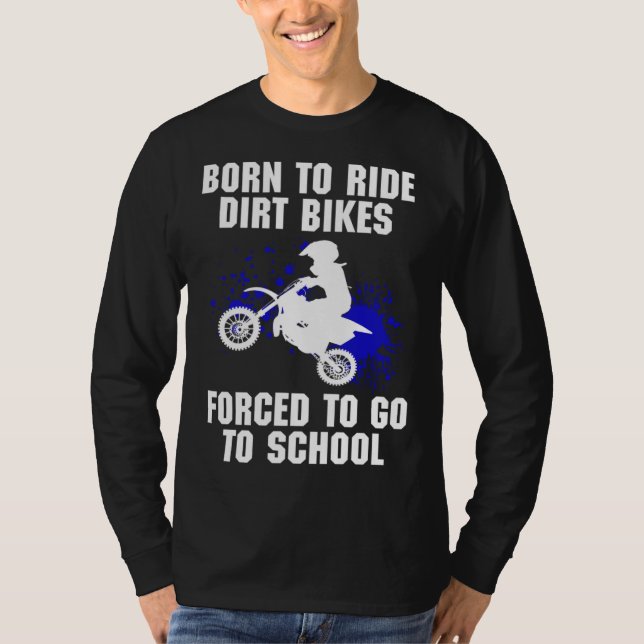 Camiseta Motocross forzada a ir a la bicicleta sucia de la  (Anverso)