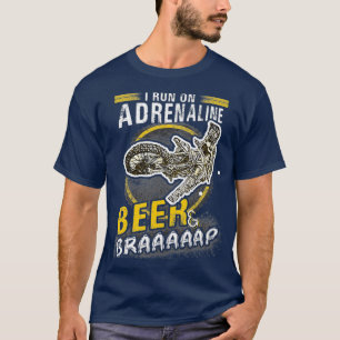Camiseta Motocross I Corro Sobre Cerveza Adrenalina Y Brap