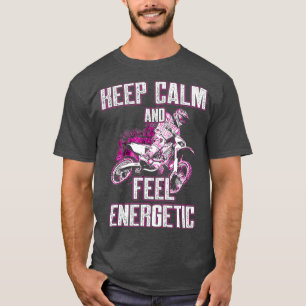 Camiseta Motocross Keep Calm And Feel Energetic Enduro