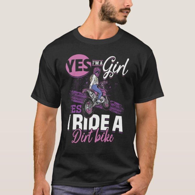 Camiseta Motocross Sí, Soy Chica Y Sí, Viajo A Un Sucio Bi (Anverso)