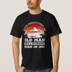 Camiseta Motohome - nacido 1951 70th Birthday Gift Old Man
