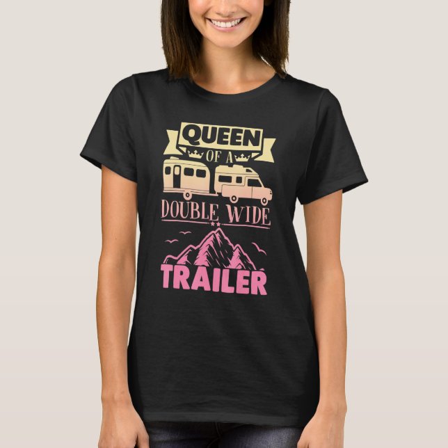 Camiseta Motohome Rv Camping Reina De Una Doble Amplitud (Anverso)