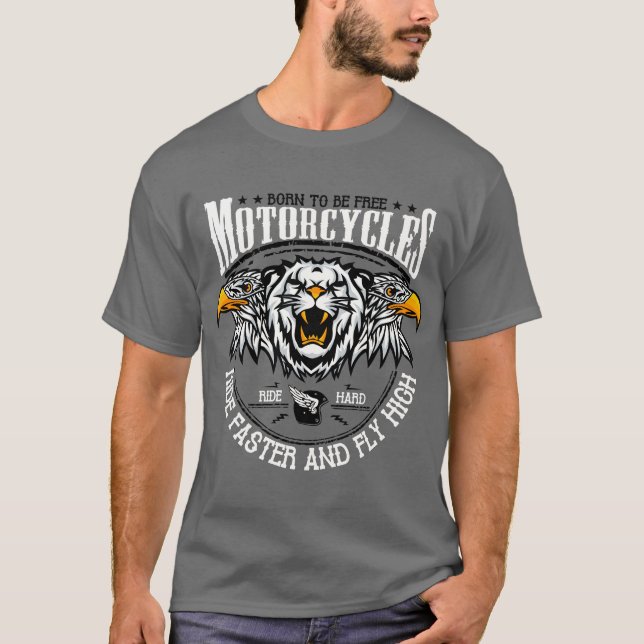 Camiseta Motorcycle born to be free ride faster and fly hig (Anverso)