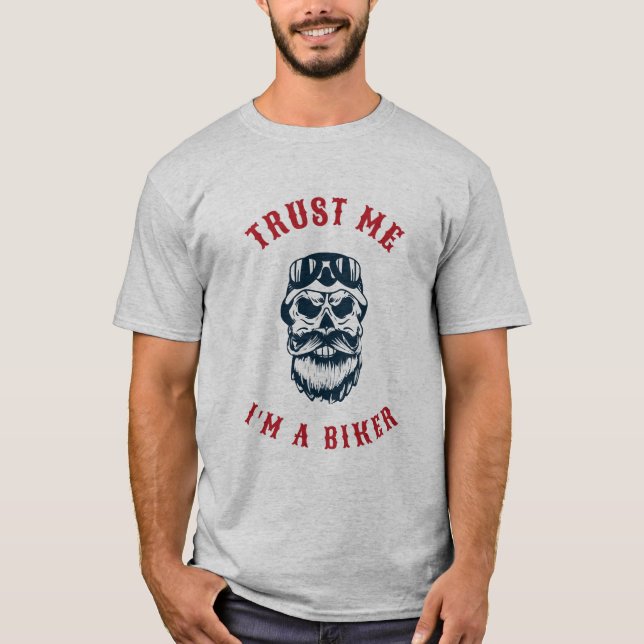 Camiseta Motorcycle Trust me soy un ciclista (Anverso)