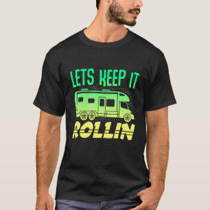 Camiseta Motorhome Rv Camping Camper Permite Que Se Manteng