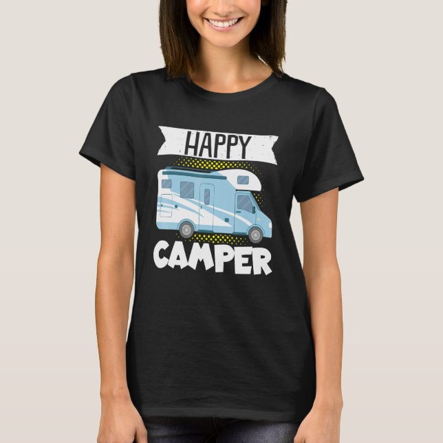 Camiseta Motorhome Rv Camping Happy Camper (Anverso)