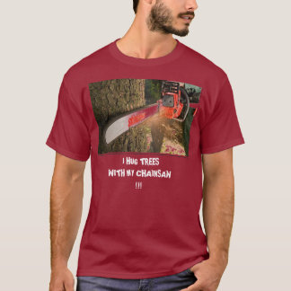Camiseta motosierra, ABRAZO ÁRBOLES                        