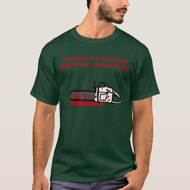 Camiseta Motosierra de los yupis (Anverso)