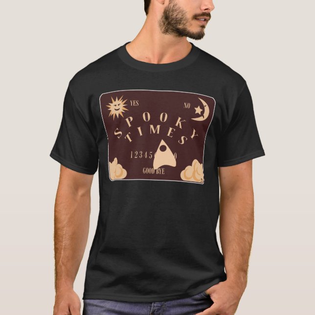 Camiseta Motto de la tabla de espíritus del Times Spooky (Anverso)