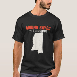 Camiseta Mound Bayou Mississippi Estados Unidos de América