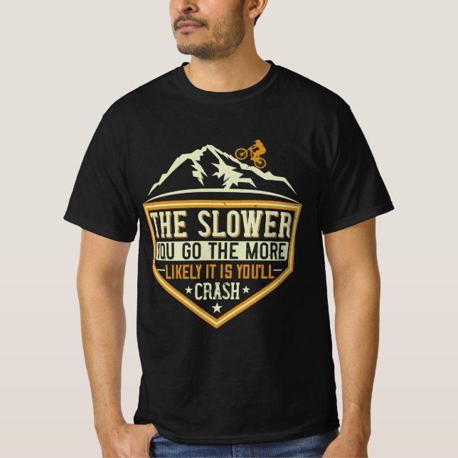 Camiseta Mountain Biking Quotes Gift (Anverso)