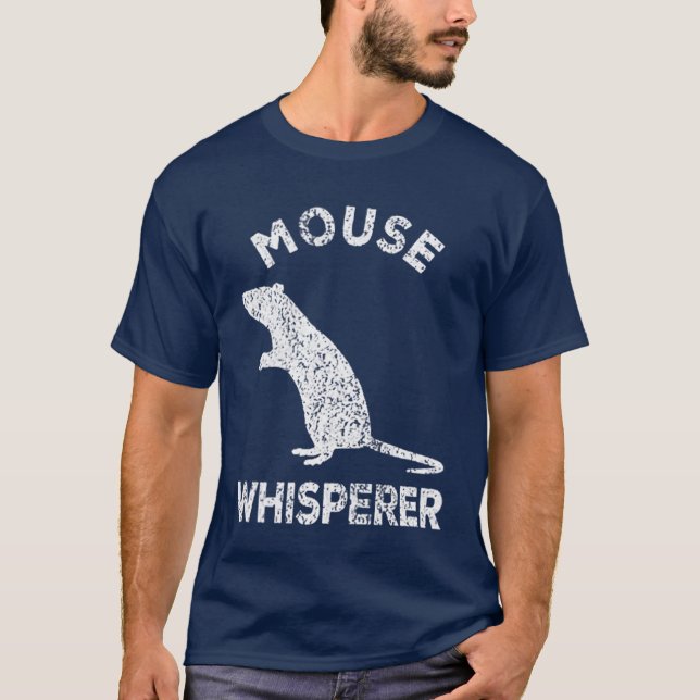 Camiseta Mouse Whisperer Mouse Lover Funny Mouse Quote girl (Anverso)