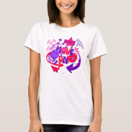Camiseta "Move On" Groovy Retro Colorful Saying