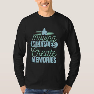 Camiseta Moviendo menús Crear Recuerdos Juegos de mesa