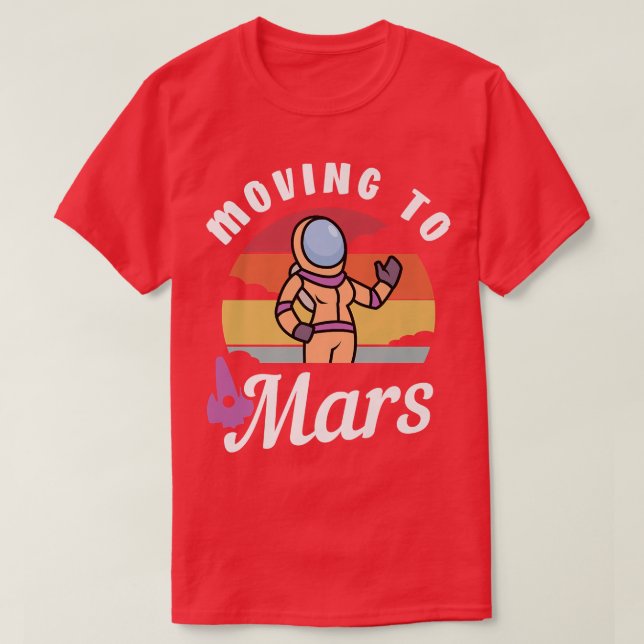Camiseta Moviéndose A Marte (Diseño del anverso)