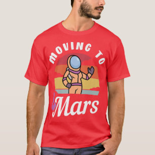 Camiseta Moviéndose A Marte