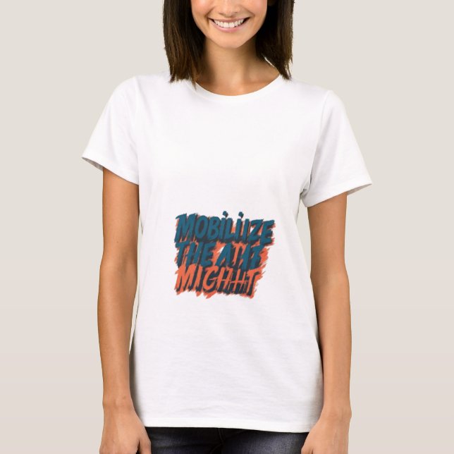 Camiseta Movilizar el poder (Anverso)