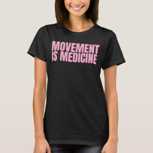 Camiseta Movimiento es Medicina Deportes Pesos Gimnasio A