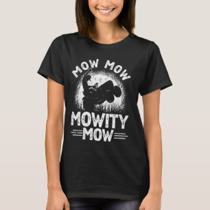 Camiseta Mow Mow Mowity Mow Lawn Mowing Dad Lawn Care Men