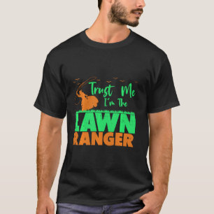 Camiseta Mower I Soy El Césped Ranger Funny Mowing Landscap