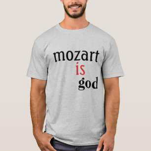 Camiseta Mozart, es, dios