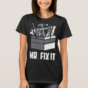 Camiseta Mr. Fix It Dad Handyman