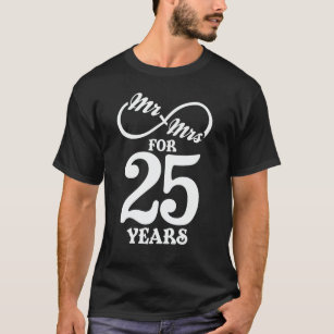 Camiseta Mr. & Mrs. For 25 Years 25th Wedding Anniversary