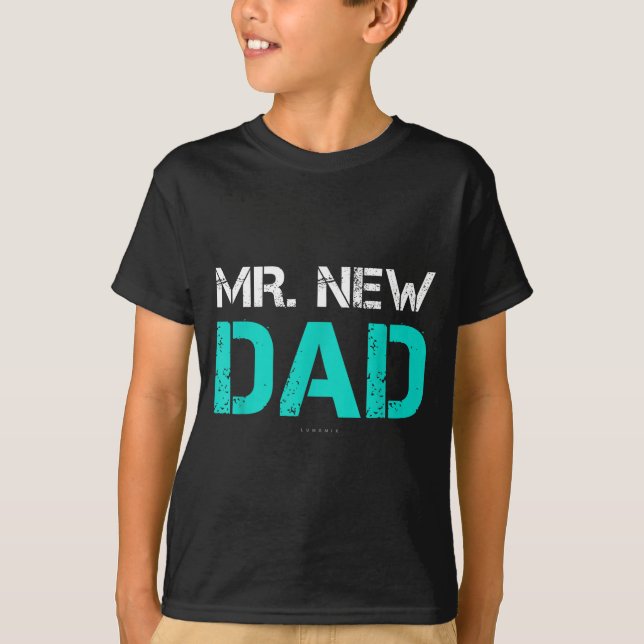 Camiseta Mr. New Dad . Funny New Dad Tee Shirts  (Anverso)