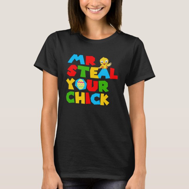Camiseta Mr Steal Your Chick Easter Boys Toddlers  Spring H (Anverso)