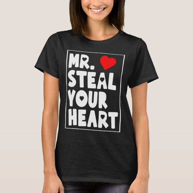 Camiseta Mr Steal Your Heart For Boys Toddlers Valentines _ (Anverso)