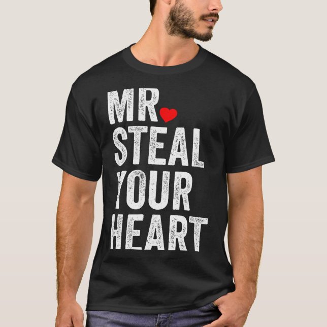 Camiseta Mr. Steal Your Heart Funny Valentines Day Men’s  (Anverso)