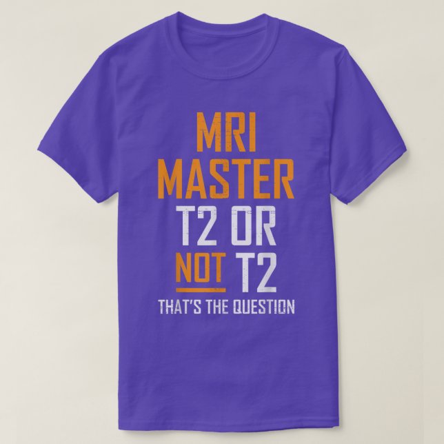 Camiseta MRI Master Technologist MRI Tech Apparel  (Diseño del anverso)