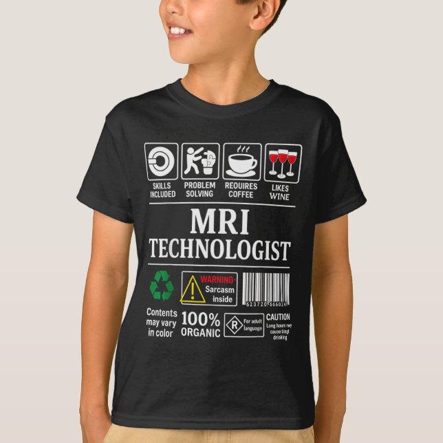 Camiseta Mri Technologist Warning Sarcasm Inside Skills Cof (Anverso)