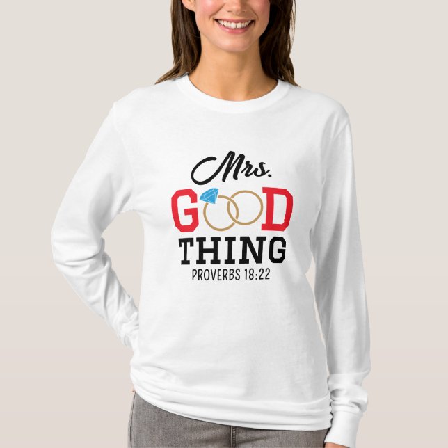 Camiseta Mrs. Good Thing Women's T-Shirt (Anverso)