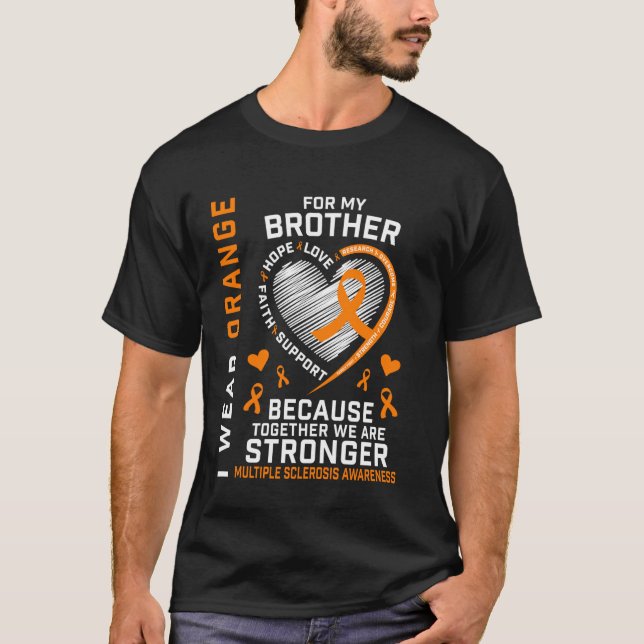 Camiseta MS I Usa Naranja Para Mi Hermano Esclerosis Múltip (Anverso)
