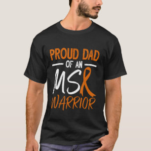 Camiseta MS Orgulloso Papá De Un Guerrero De Esclerosis Mul