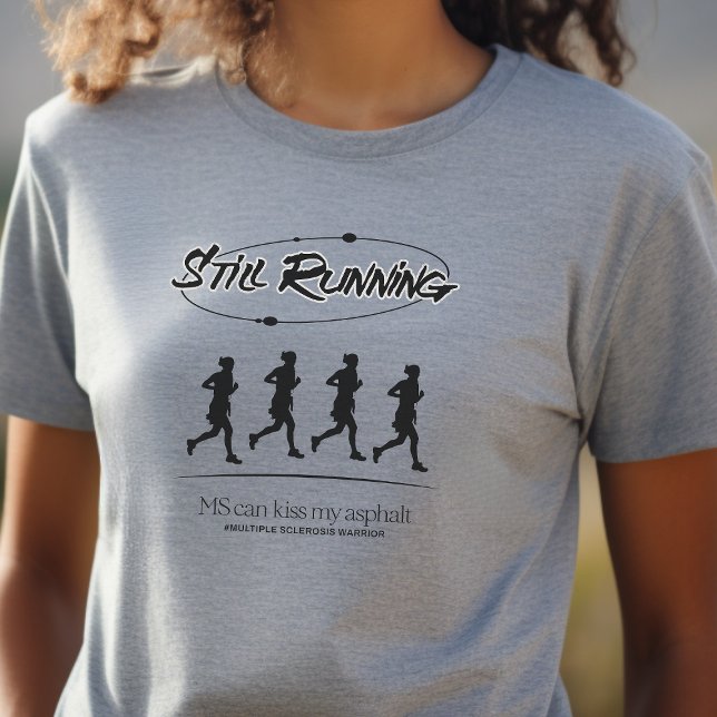 Camiseta MS, regalo de corredor de esclerosis múltiple (Subido por el creador)
