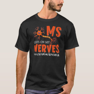 Camiseta Ms Se Enfrenta A Mis Nervios Múltiples Conciencia 