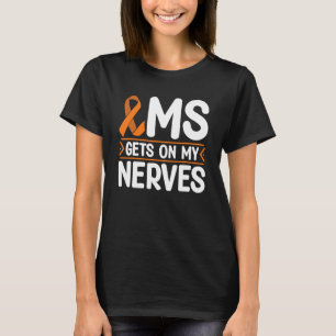 Camiseta Ms Se Enfrenta A Mis Nervios Múltiples Conciencia