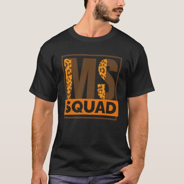 Camiseta Ms Squad Multiple Sclerosis Awareness and MS Suppo (Anverso)