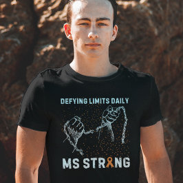 Camiseta MS Strong: Desafiando los límites diariamente