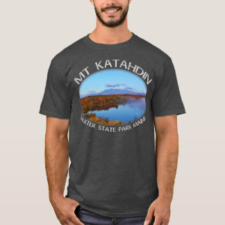 Camiseta Mt Katahdin Autumn Maine Scenic Beauty