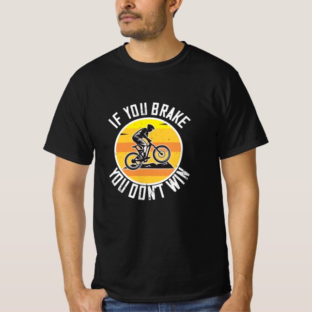 Camiseta MTB - Si se frena no gana (Anverso)